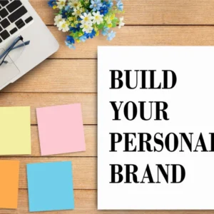 Building Your Personal Brand